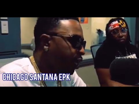 Chicago Santana EPK