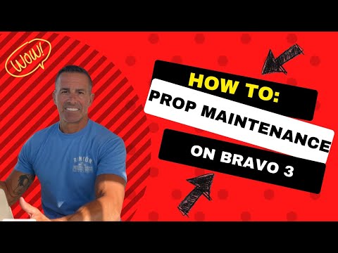 How to do Maintenance on Bravo 3 Prop