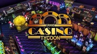 GRAND CASINO TYCOON  - Encha os seus próprios bolsos e lucre, lucre, lucre!