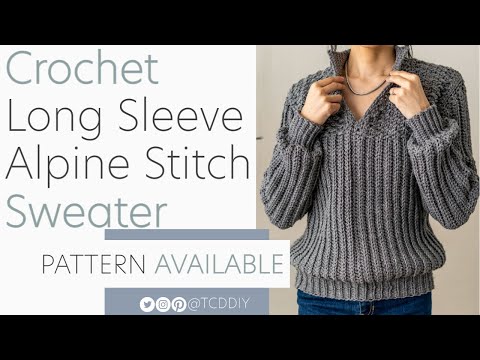 How to Crochet: Alpine Stitch Sweater | Pattern & Tutorial DIY