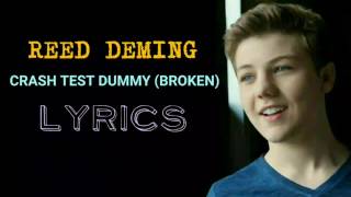 Reed Deming - Crash Test Dummy  [Lyrics]