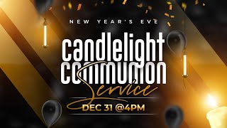 New Year's Eve Communion Service 12-31-24
