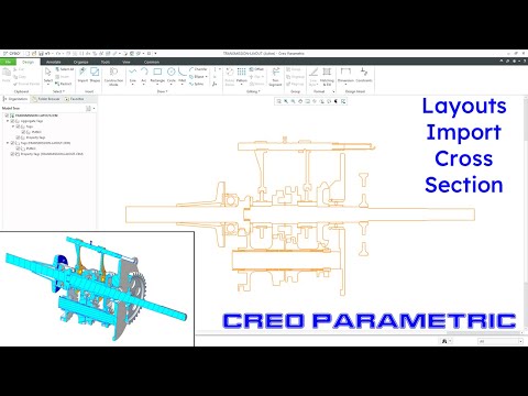 Creo Parametric - Creo Layout | Import Cross Section