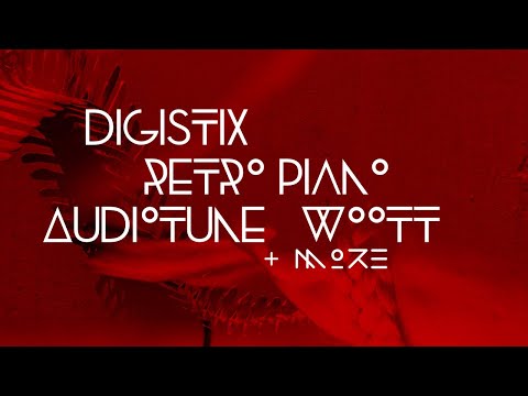 Digistix / Retro Piano / Audiotune / Woott + more