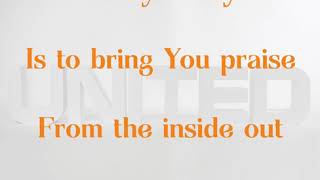 Hillsong UNITED - From the Inside Out (Lyrics) Black Rodeo Remix