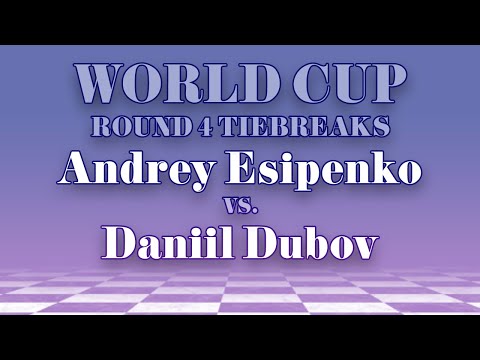 Andrey Esipenko vs Daniil Dubov