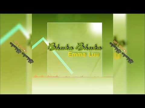 Emma Luu _ bhuka bhuka _official audio