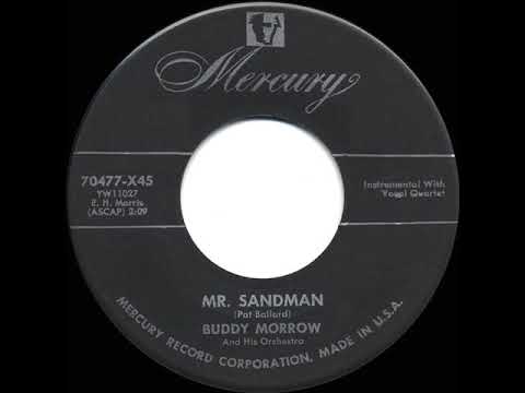 1954 Buddy Morrow - Mr. Sandman (with vocal quartet)