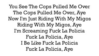 Kap G - Fuck La Policia (FLP) (With Lyrics On Screen)