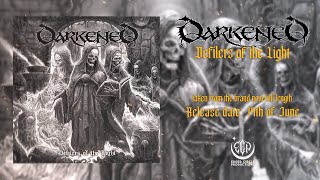 Darkened - Defilers Of The Light [Defilers Of The Light] 429 14 Juni video