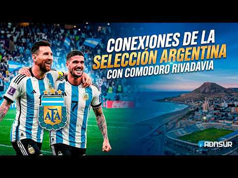 Las conexiones de la Selección Argentina con Comodoro Rivadavia