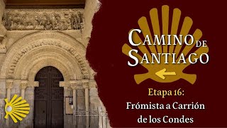 Stage 16: Fromista to Carrión de los Condes | French Way | Way of St. James