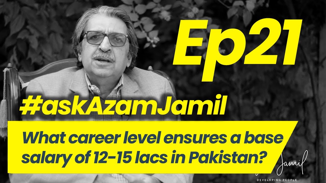 Which Career Pays 12-15 Lacs Salary in Pakistan | Ask Azam Jamil Episode 21