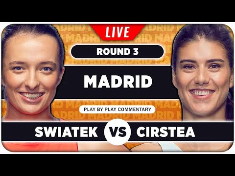 SWIATEK vs CIRSTEA • WTA Madrid 2024 • LIVE Tennis Play-by-Play Stream
