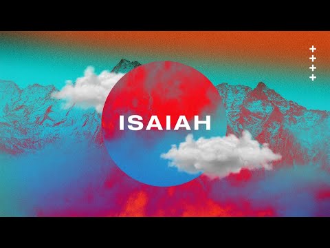 The Book Of Isaiah - Part 1