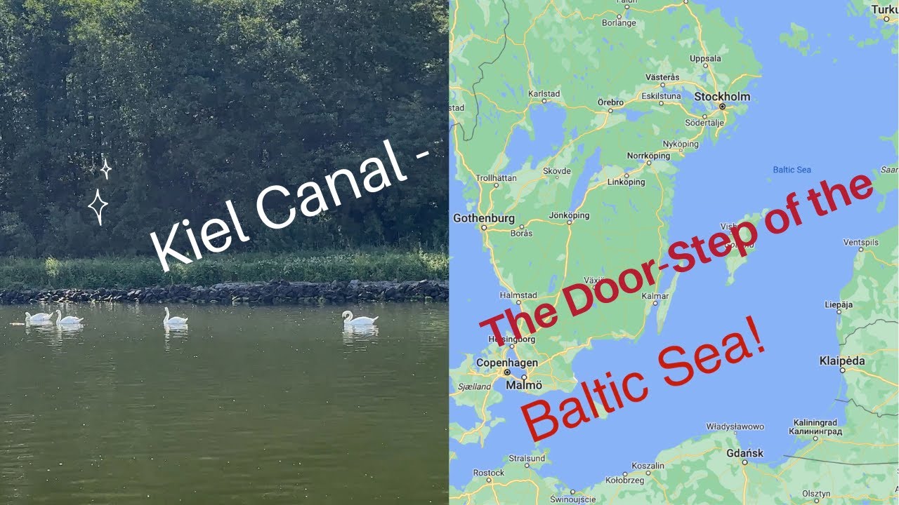 Kiel Canal – the Doorstep of The Baltic Sea | Ep. 143