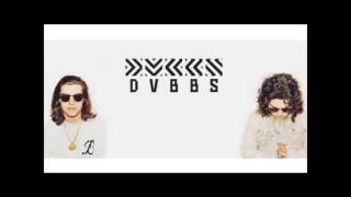 DVBBS Never Leave Extended mix