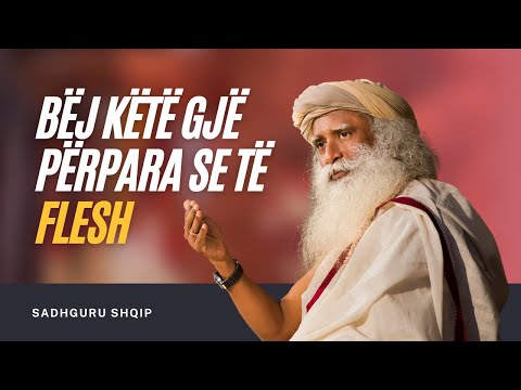 Bëni këto 5 gjëra përpara se të flini - Sadhguru