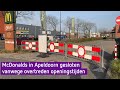 McDonalds in Apeldoorn gesloten vanwege overtreden openingstijden