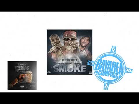 King Hot ft. SOB x RBE (Yhung T.O x Slimmy B) - Smoke [BayAreaCompass]