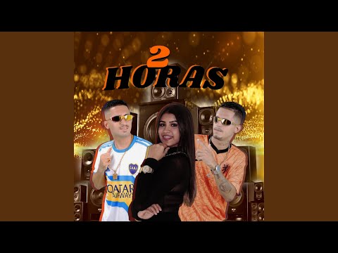 2 Horas
