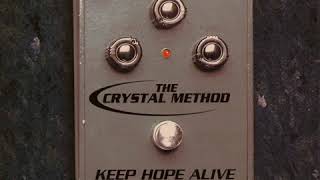 The Crystal           Method            The Dubeliscious Groove