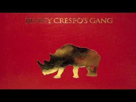 Benny Crespo's Gang - Conditional Love