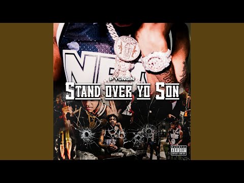 Stand Over Yo Son