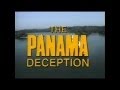 Documentary Politics - The Panama Deception