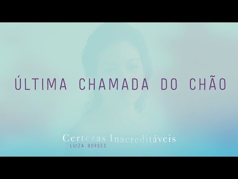 Última Chamada do Chão