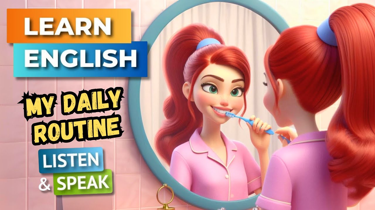 My Daily Routine  | English Stories For Beginner | English Listening Skills - Speaking Skills.