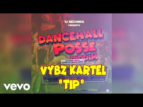 Vybz Kartel - TIP (Official Audio)