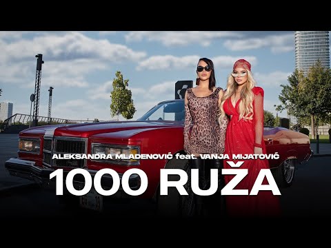 Aleksandra Mladenović feat. Vanja Mijatović - 1000 ruža (Official Video 2025)