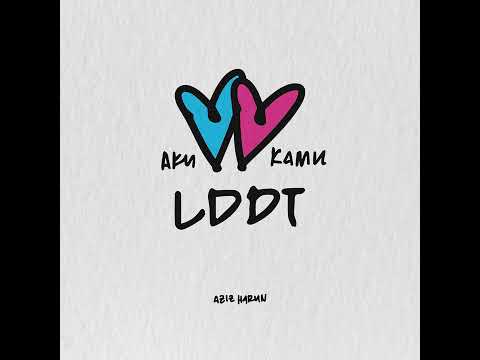 LDDT - Aziz Harun