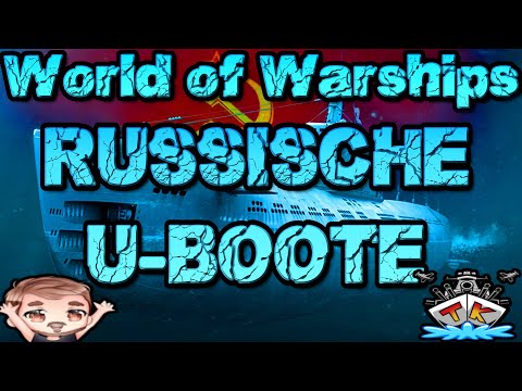 Russische U-BOOTE: S1, L20 und K1 kommen!!! ⚓️ in World of Warships 🚢
