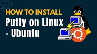How to install Putty on Linux - Ubuntu