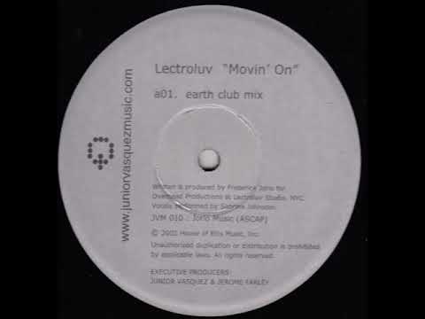 Lectroluv - Movin' On (Earth Club Mix) (2002)