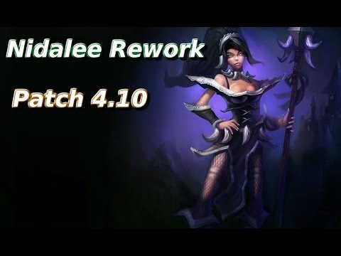 Nidalee Rework 4.10
