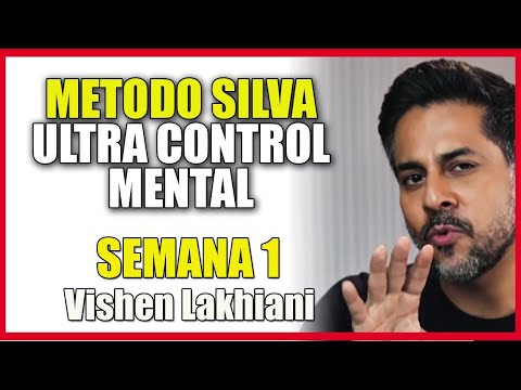 👩‍🏫 Método Silva Ultra Control Mental  SEMANA 1  COMPLETO   Jose Silva & Vishen   Mo