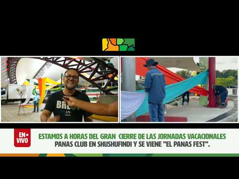 EL 27 DE AGOSTO SE VIENE EL CIERRE DE LOS CURSOS VACACIONALES CON EL GRAN PANAS FEST SHUSHUFINDI.