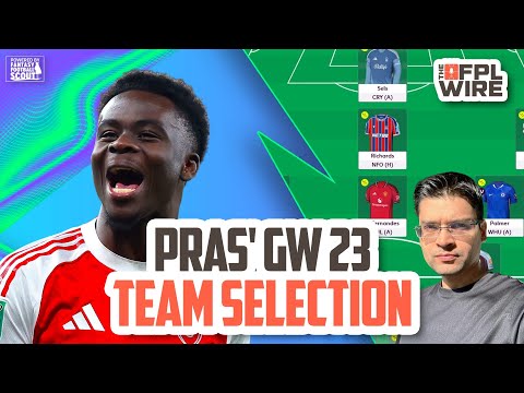 Pras' Gameweek 23 Team Selection  | Fantasy Premier League Tips 2025/26
