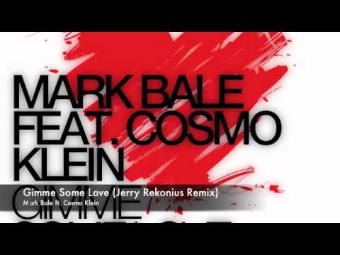 Mark Bale ft. Cosmo Klein - Gimme Some Love (Jerry Rekonius Remix) [WePlay]