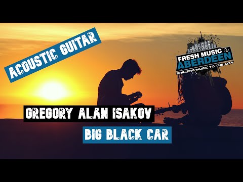 Big Black Car - Gregory Alan Isakov