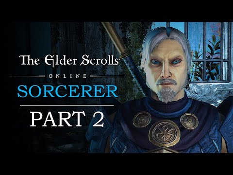 Elder Scrolls Online Playthrough | High Elf Sorcerer | Part 2: Storm on the Horizon