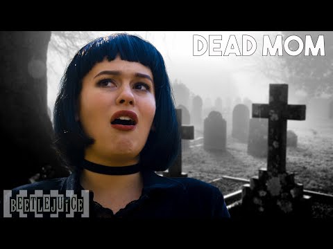 Dead Mom | Beetlejuice The Musical in Real Life