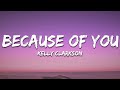 Kelly Clarkson Because Of You Lyrics
