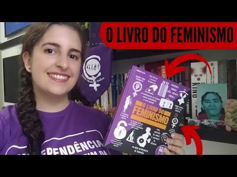 Como o feminismo mudou o mundo!