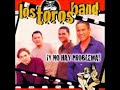 Los Toros Band   Menos que nada