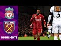 KOPBAL VAN WIJNALDUM ? | Liverpool vs Westham | Premier League 2019/20 | Samenvatting