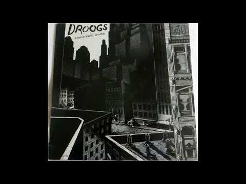 Droogs - Stone Cold World 1984 (Full Album Vinyl 1992)
